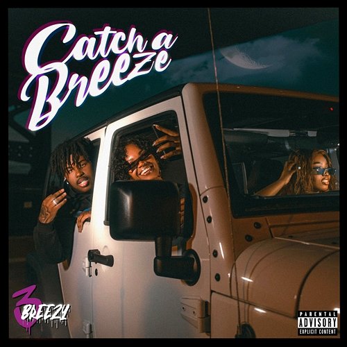 Catch A Breeze 3Breezy