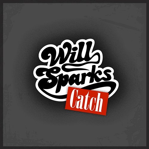 Catch Will Sparks