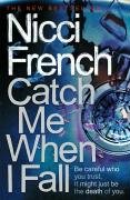 Catch Me When I Fall French Nicci
