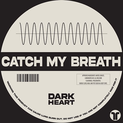 Catch My Breath Dark Heart