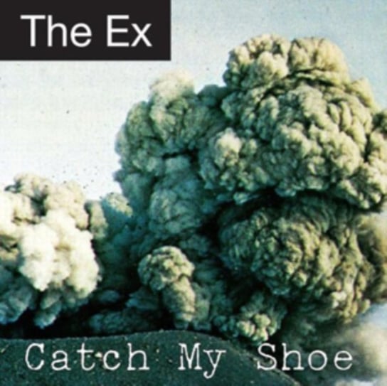 Catch My Shoe The Ex
