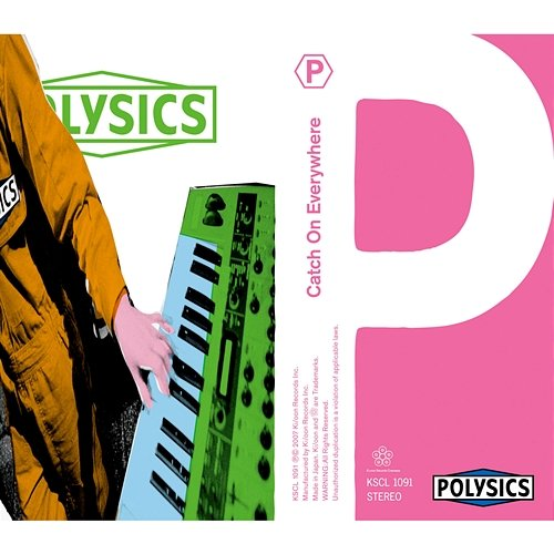 Catch On Everywhere POLYSICS