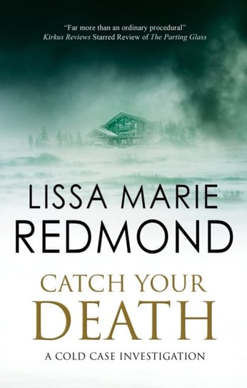 Catch Your Death Redmond Lissa Marie