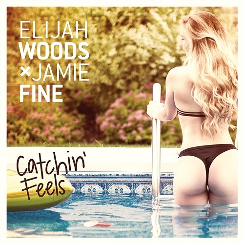 Catchin' Feels Elijah Woods x Jamie Fine