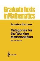 Categories for the Working Mathematician Mac Lane Saunders