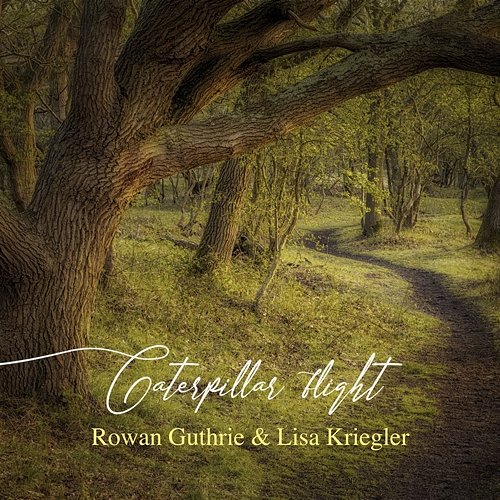 Caterpillar flight Rowan Guthrie & Lisa Kriegler
