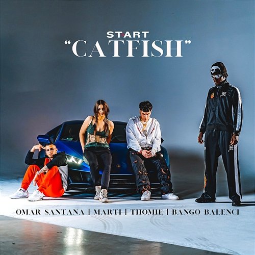 Catfish Start, Marti, Thomie feat. Omar Santana, bango balenci