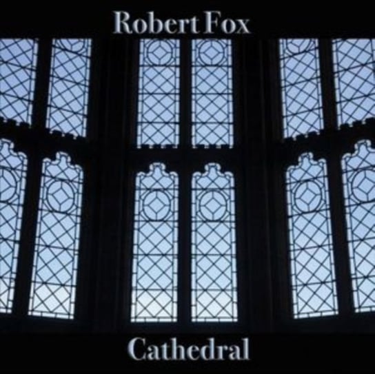 Cathedral Robert Fox