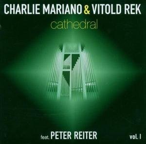 Cathedral. Volume 1 Mariano Charlie