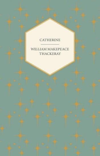 Catherine Thackeray William Makepeace