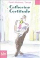 Catherine Certitude Modiano Patrick