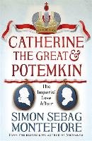 Catherine the Great and Potemkin Montefiore Simon Sebag