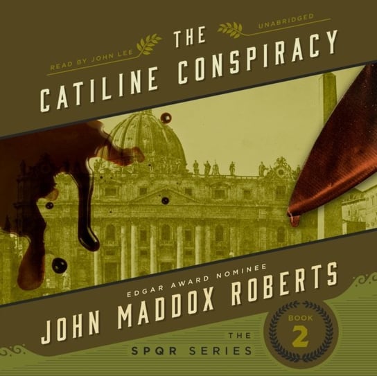 Catiline Conspiracy Roberts John Maddox