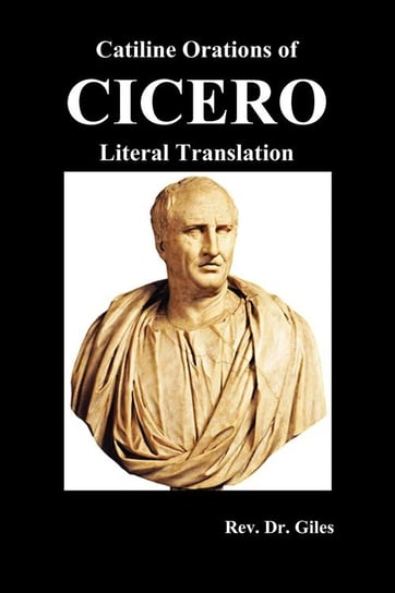 Catiline Orations of Cicero - Literal Translation Cicero