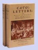 Cato's Letters Trenchard John, Gordon Thomas