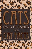 Cats Daily Planner; With Cat Facts Speedy Publishing Llc
