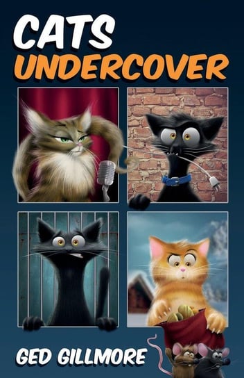 Cats Undercover Gillmore Ged