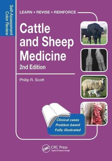 Cattle and Sheep Medicine: Self-Assessment Color Review Philip R. Scott