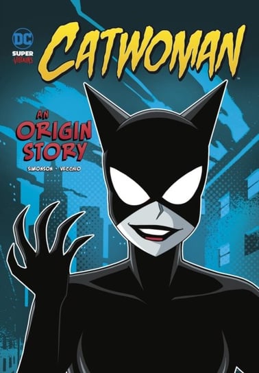 Catwoman. An Origin Story Simonson Louise