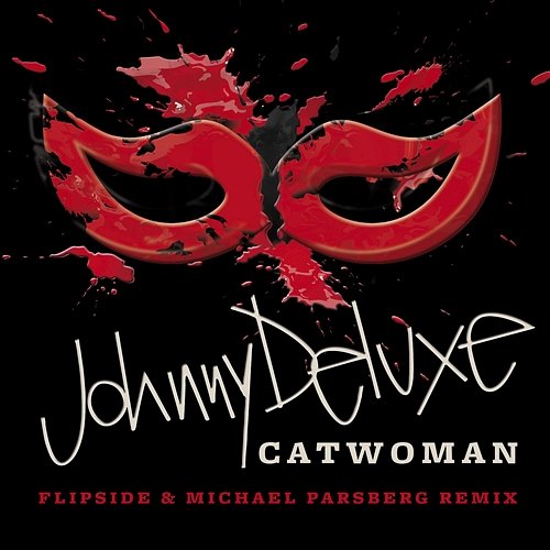 Catwoman Johnny Deluxe