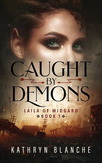 Caught by Demons Blanche Kathryn