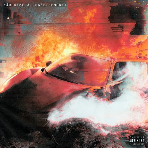 Caught Fire K$upreme & CHASETHEMONEY