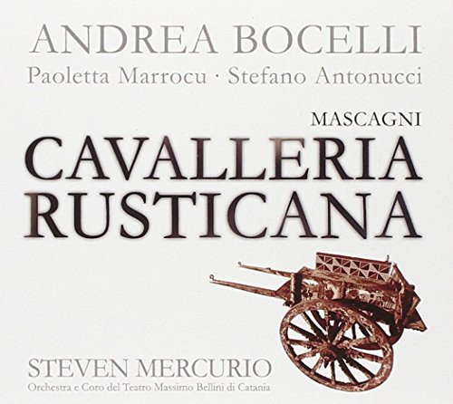 Cavalleria Rusticana Bocelli Andrea