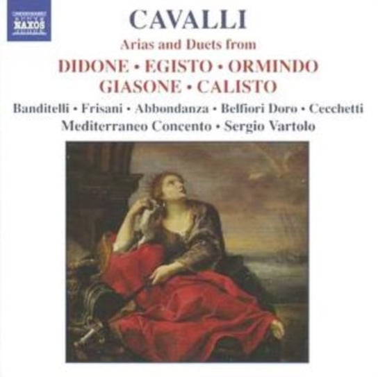 Cavalli: Arias And Duets From Didone, Egisto, Ormindo, Giasone, Calisto Various Artists