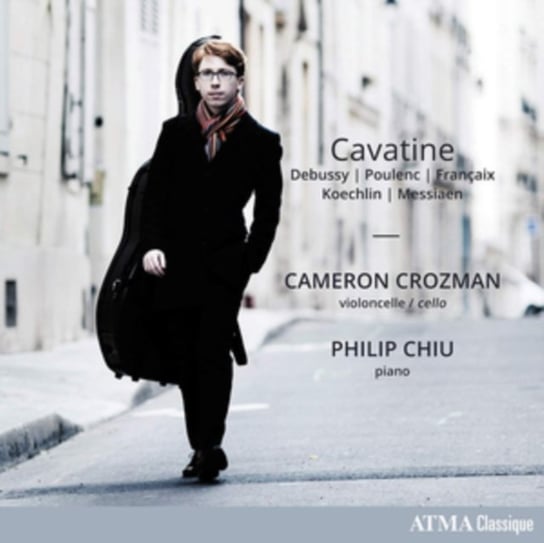 Cavatine: Debussy/Poulenc/Francaix/Koechlin/Messiaen Atma Classique