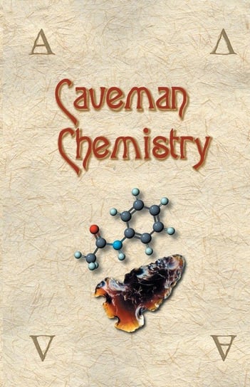 Caveman Chemistry Dunn Kevin M.