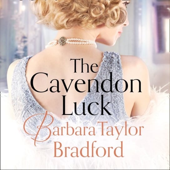 Cavendon Luck Taylor-Bradford Barbara