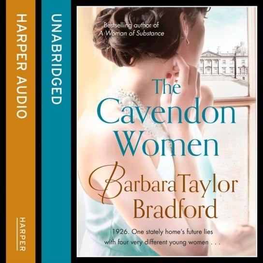 Cavendon Women (Cavendon Chronicles, Book 2) Taylor-Bradford Barbara