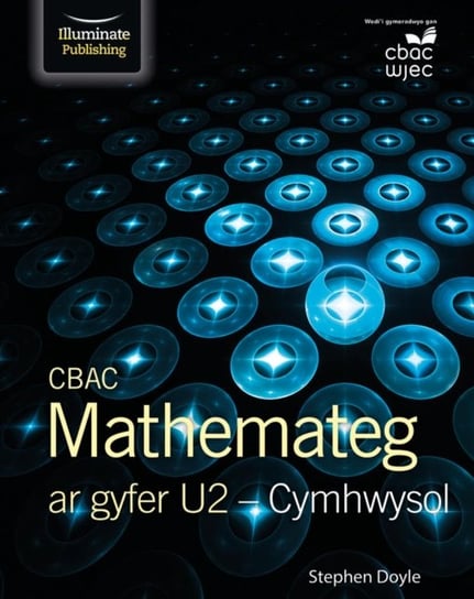 CBAC Mathemateg Ar Gyfer U2 - Cymhwysol Stephen Doyle