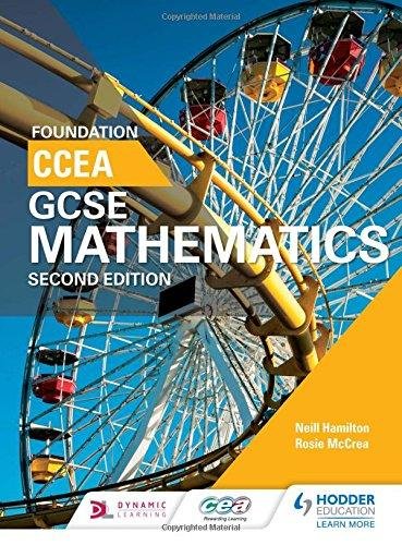 CCEA GCSE Mathematics Foundation for 2nd Edition Neill Hamilton, Rosie McCrea