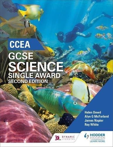 CCEA GCSE Single Award Science 2nd Edition Opracowanie zbiorowe