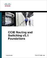CCIE Routing and Switching v5.1 Foundations Kocharians Narbik