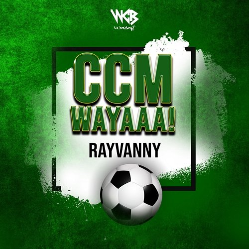 CCM Wayaaa! Rayvanny