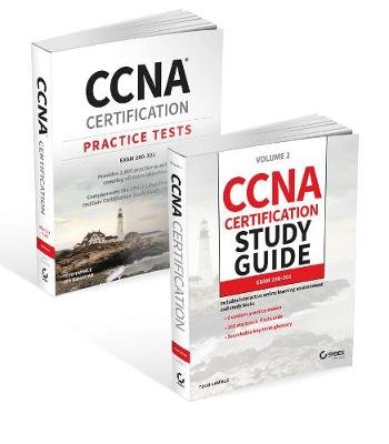 CCNA Certification Study Guide and Practice Tests Kit: Exam 200-301 Lammle Todd
