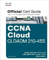 CCNA Cloud CLDADM 210-455 Official Cert Guide Wasko Steve, Preston Hank Iii A. A., Jackson Chris