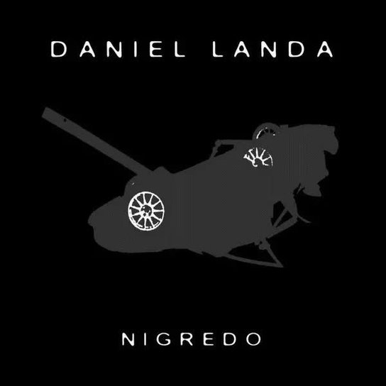 CD Daniel Landa: Nigredo Unknown