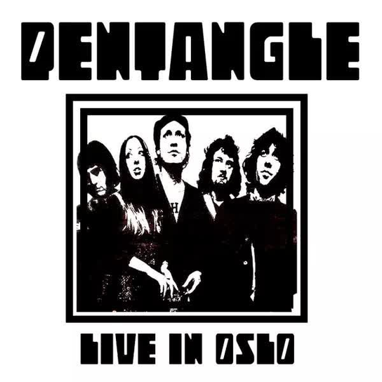 CD Pentangle: Live In Oslo Unknown, Pentangle