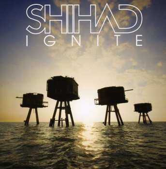CD Shihad: Ignite Unknown, Shihad