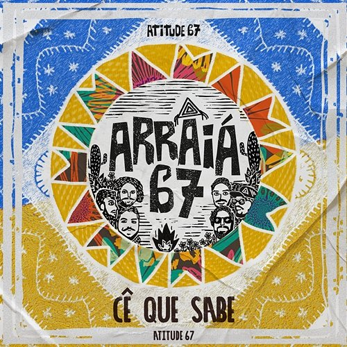 Cê Que Sabe Atitude 67