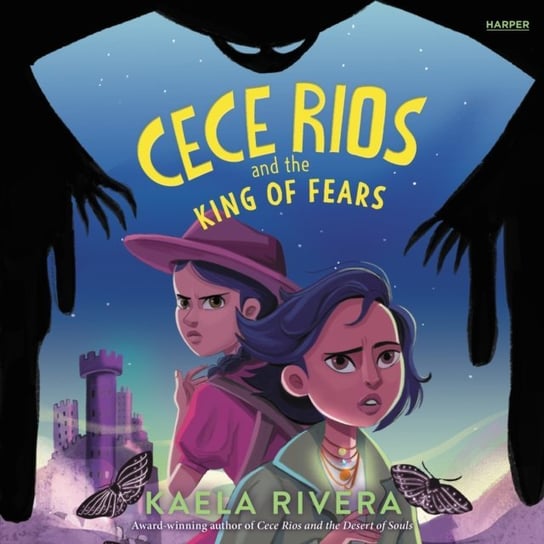 Cece Rios and the King of Fears - audiobook Rivera Kaela