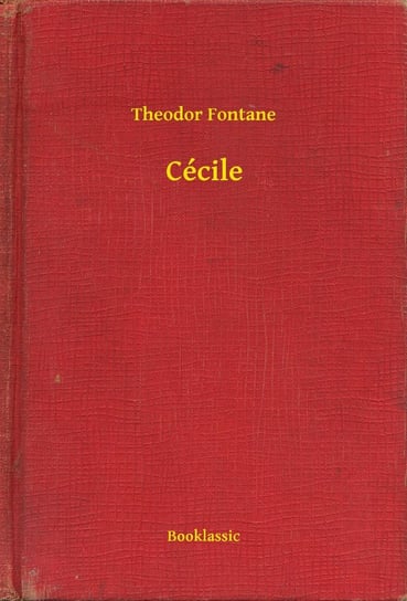 Cécile Fontane Theodor