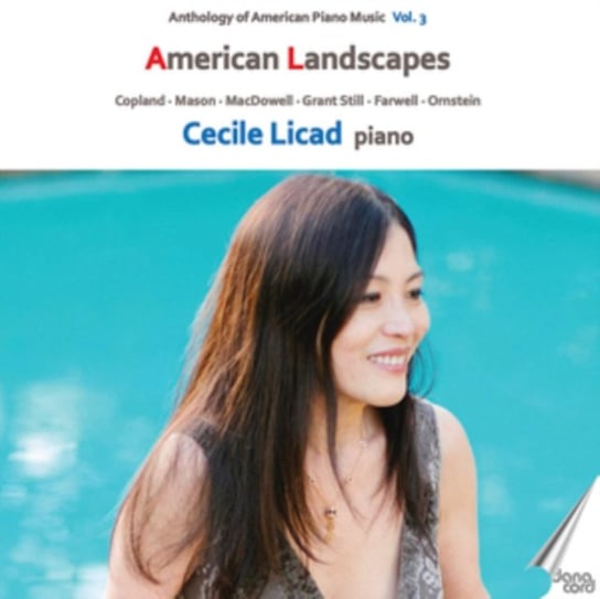 Cecile Licad: American Landscapes Various Artists