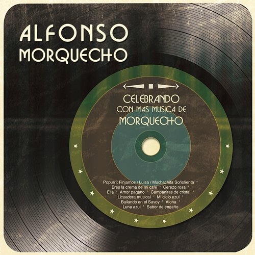 Celebrando Con Más Música de Morquecho Alfonso Morquecho