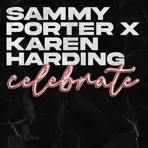 Celebrate Sammy Porter x Karen Harding