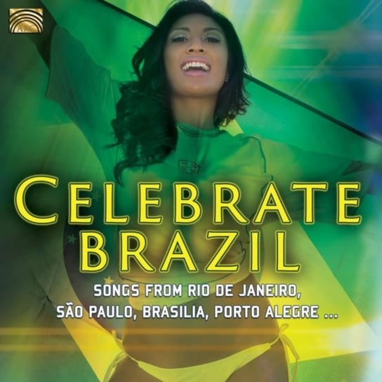 Celebrate Brazil Various Artists