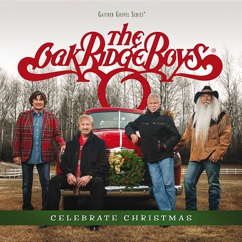 Celebrate Christmas The Oak Ridge Boys
